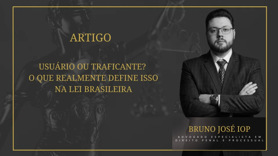 Usuário ou Traficante? O que Realmente Define Isso na Lei Brasileira